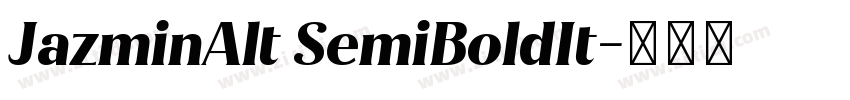 JazminAlt SemiBoldIt字体转换